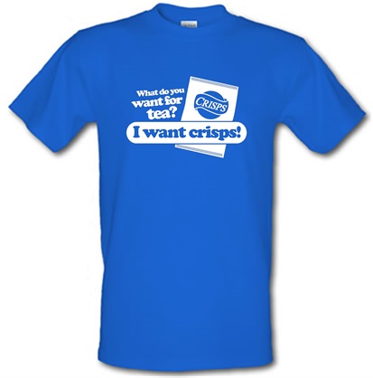 What Do You Want For Tea? I Want Crisps! male t-shirt.